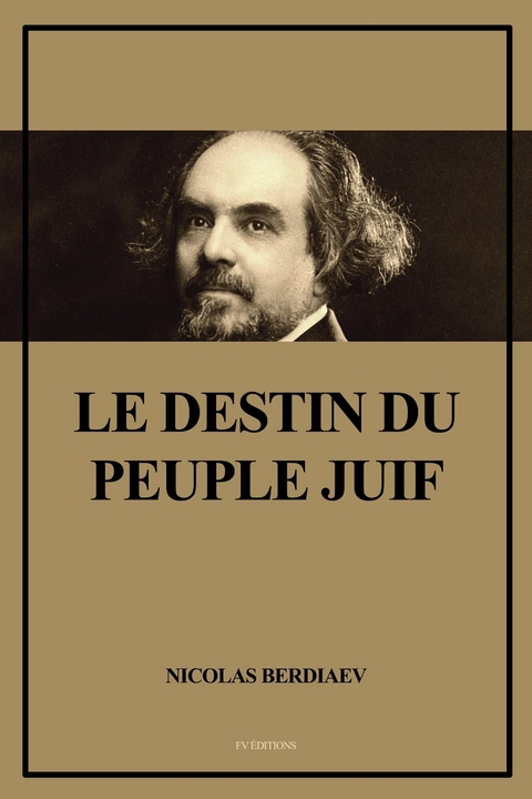 Le destin du peuple juif - Nicolas Berdiaev