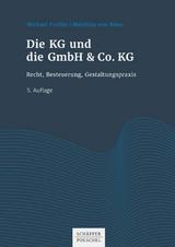 Die KG und die GmbH & Co. KG - Michael Prei&szlig;er, Matthias R&ouml;nn