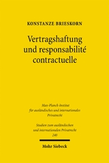 Vertragshaftung und responsabilit&eacute; contractuelle - Konstanze Brieskorn
