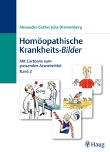 Hom&ouml;opathische Krankheits-Bilder - Alexander Gothe, Julia Drinnenberg