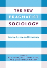 The New Pragmatist Sociology - 