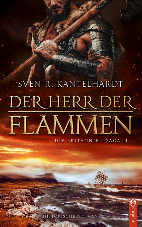 Der Herr der Flammen - Sven R. Kantelhardt