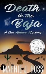 Death in the Baja - Marnie J Ross