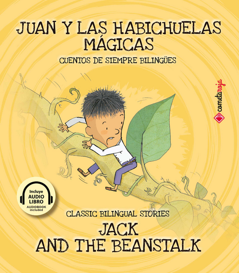 Juan y las habichuelas m&aacute;gicas / Jack And The Beanstalk - Alberto Jim&eacute;nez Rioja