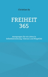 Freiheit 365 - Christian Sy