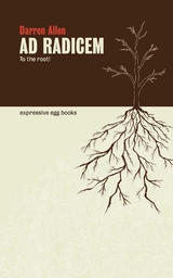 Ad Radicem - Darren Allen