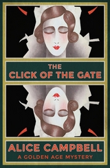 Click of the Gate -  Alice Campbell