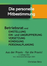 Betriebsrat und personelle Mitbestimmung -  Christian Betz