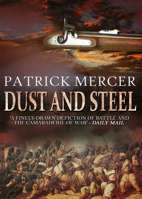 Dust and Steel -  Patrick Mercer