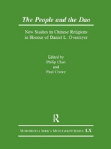 The People and the Dao - Philip Clart, Paul Crowe