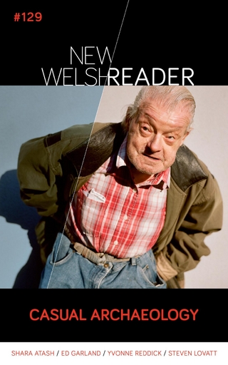 New Welsh Reader: A Casual Archaeology