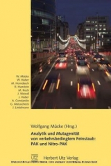 Analytik und Mutagenit&auml;t von verkehrsbedingtem Feinstaub: PAK und Nitro-PAK - 