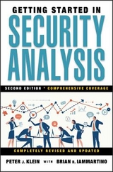 Getting Started in Security Analysis - Klein, Peter J.; Iammartino, Brian R.