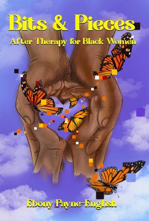 Bits & Pieces - Ebony Payne-English