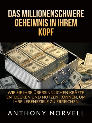 Das millionenschwere Geheimnis in Ihrem Kopf (Übersetzt)