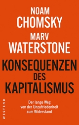 Konsequenzen des Kapitalismus -  Noam Chomsky,  Marv Waterstone