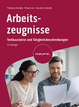 Arbeitszeugnisse - Thorsten Knobbe, Mario Leis, Karsten Umnu&szlig;