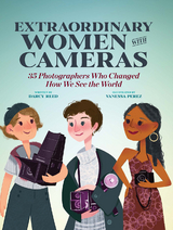 Extraordinary Women with Cameras - Vanessa Perez, Darcy Reed