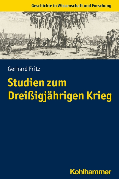 Studien zum Drei&szlig;igj&auml;hrigen Krieg - Gerhard Fritz