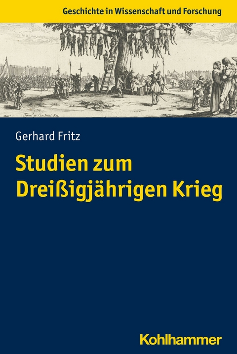 Studien zum Dreißigjährigen Krieg - Gerhard Fritz