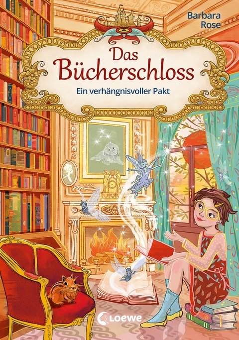 Das B&uuml;cherschloss (Band 4) - Ein verh&auml;ngnisvoller Pakt - Barbara Rose