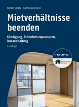 Mietverh&auml;ltnisse beenden - Kathrin Gerber, Andrea Nasemann