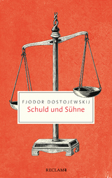 Schuld und S&uuml;hne - Fjodor Dostojewskij