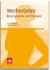 Wechseljahre - Beschwerden und Therapie - Susanne Maurer, Andrea Gerdemann