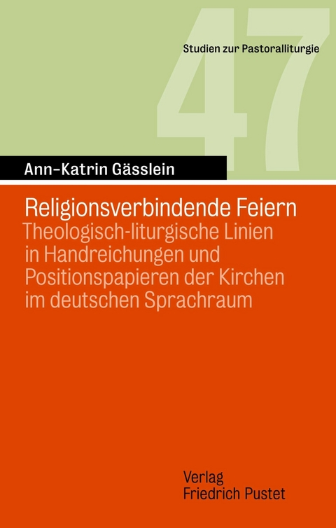 Religionsverbindende Feiern -  Ann-Katrin G&auml;sslein