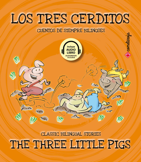 Los tres cerditos / The Three Little Pigs - Esther Sarfatti