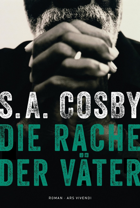Die Rache der V&auml;ter - S.A. Cosby