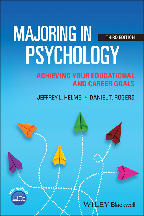 Majoring in Psychology - Jeffrey L. Helms, Daniel T. Rogers