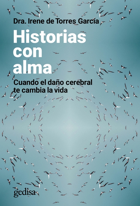 Historias con alma -  Dra. Irene de Torres Garc&iacute;a