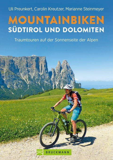 Mountainbiken S&uuml;dtirol und Dolomiten - Uli Preunkert