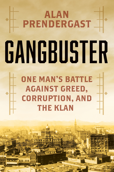 Gangbuster - Alan Prendergast