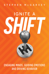 Ignite a Shift -  Stephen McGarvey