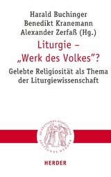 Liturgie - 'Werk des Volkes'? - 