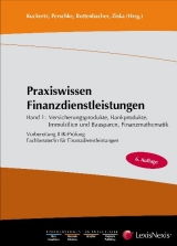 Praxiswissen Finanzdienstleistungen - Wolfgang Kuckertz, Frank Rottenbacher, Wolfgang Kolodzik