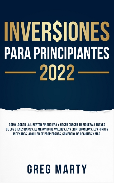 Inversiones Para Principiantes 2025 - Greg Marty