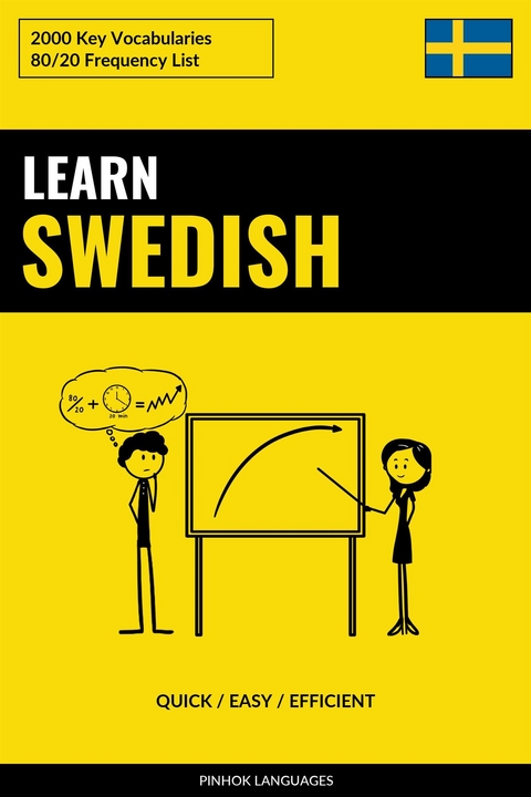 Learn Swedish - Quick / Easy / Efficient - Pinhok Languages