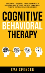 Cognitive Behavioral Therapy - Eva Spencer