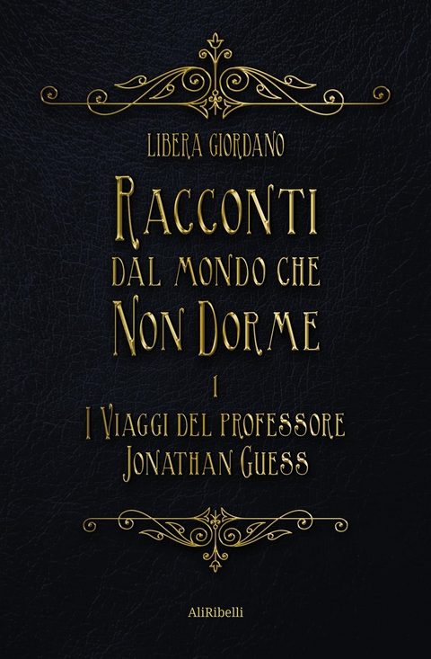 Racconti dal Mondo che non Dorme - Libera Giordano