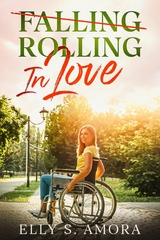 Rolling in love - Elly S. Amora