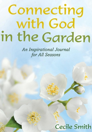 Connecting with God in the Garden