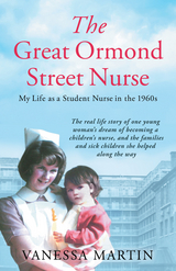 Great Ormond Street Hospital Nurse -  Vanessa Martin
