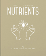 Little Book of Nutrients -  Marlene Houghton