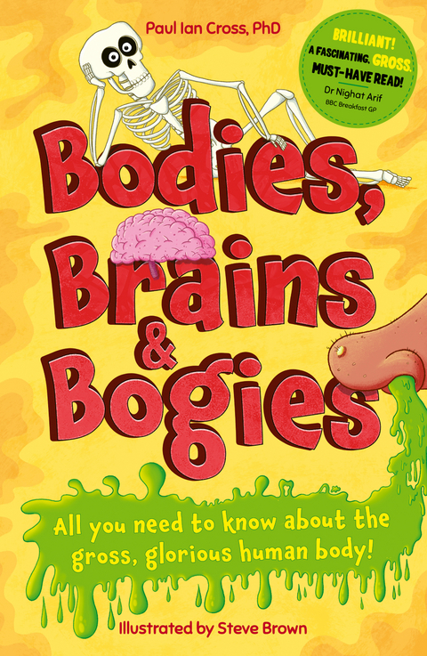 Bodies, Brains and Bogies -  Paul Ian Cross