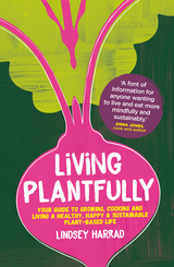 Living Plantfully -  Lindsey Harrad