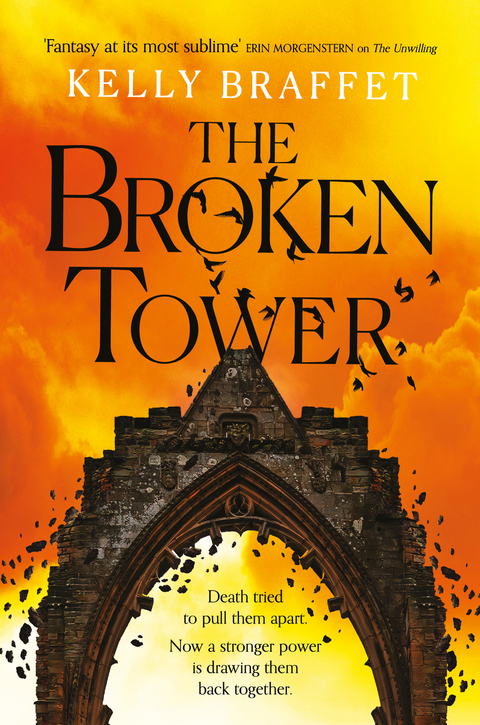 Broken Tower -  Kelly Braffet