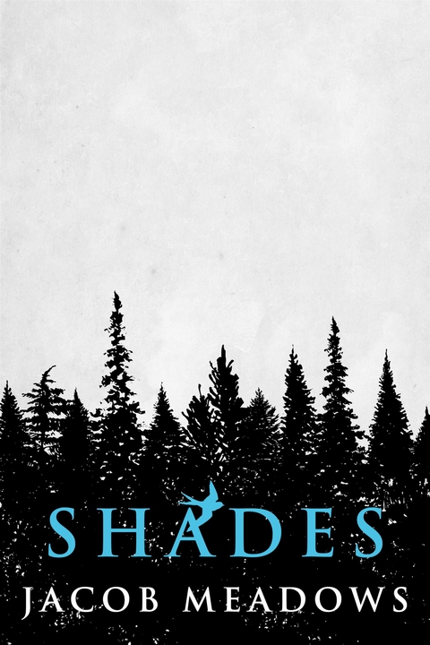 Shades - Jacob Meadows